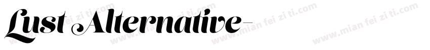 Lust Alternative字体转换